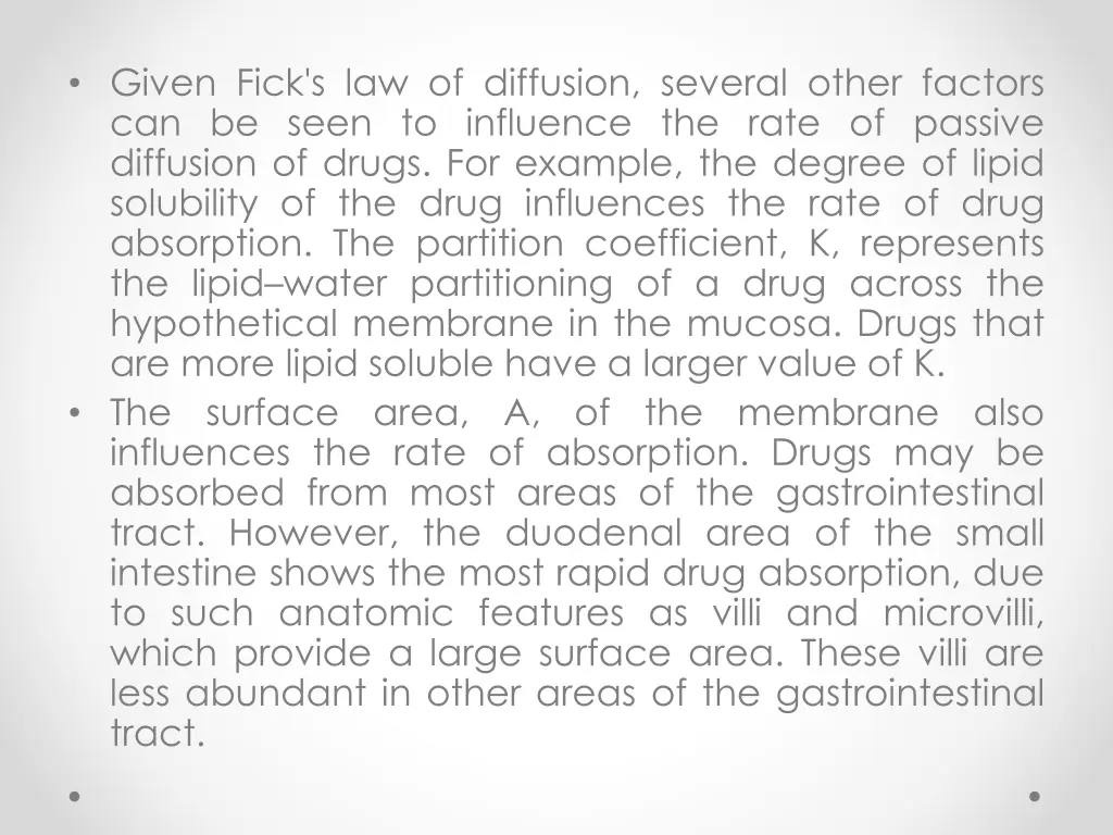 given fick s law of diffusion several other