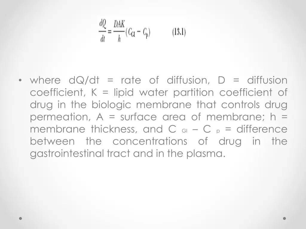 where dq dt rate of diffusion d diffusion