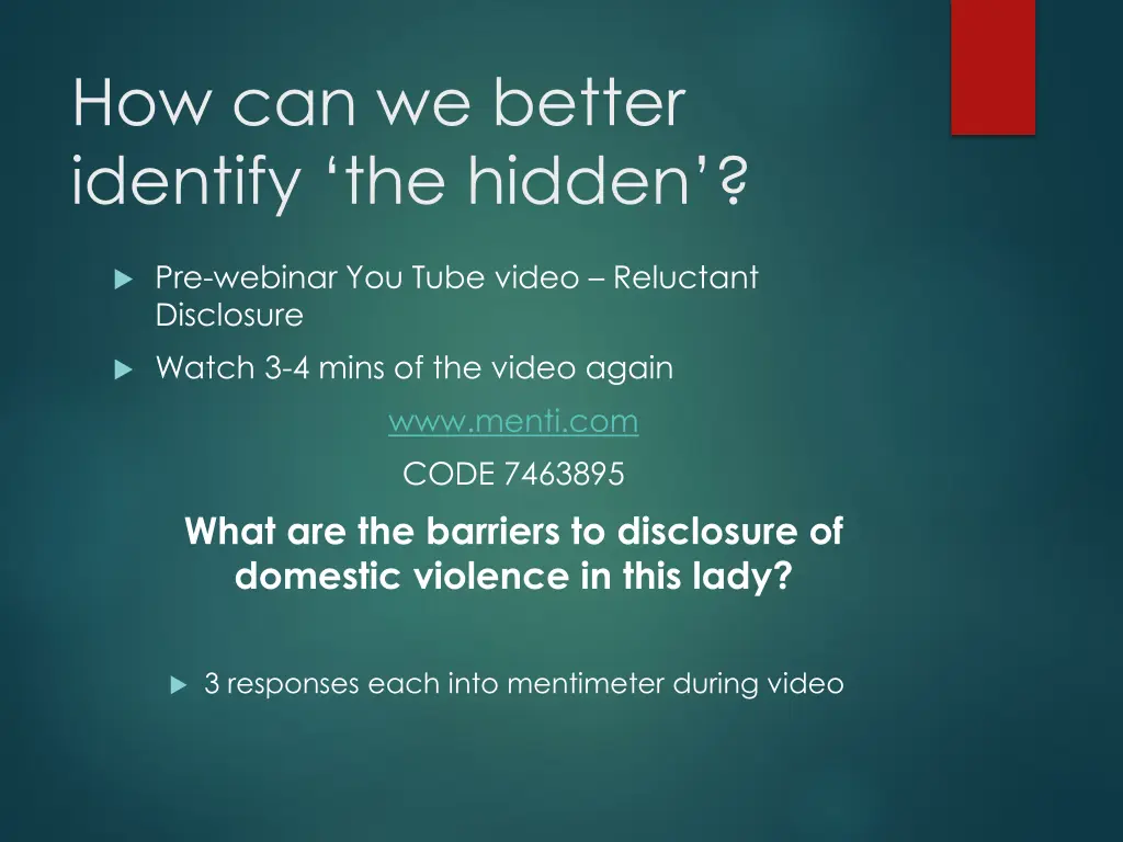 how can we better identify the hidden