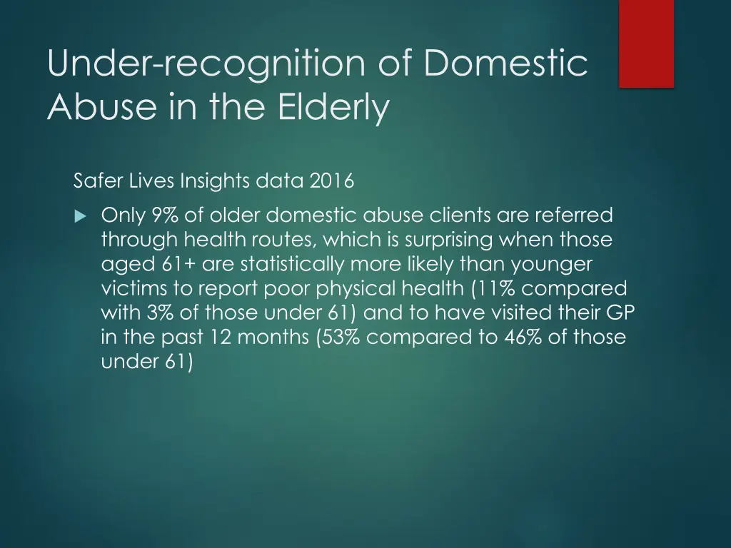 under recognition of domestic abuse in the elderly