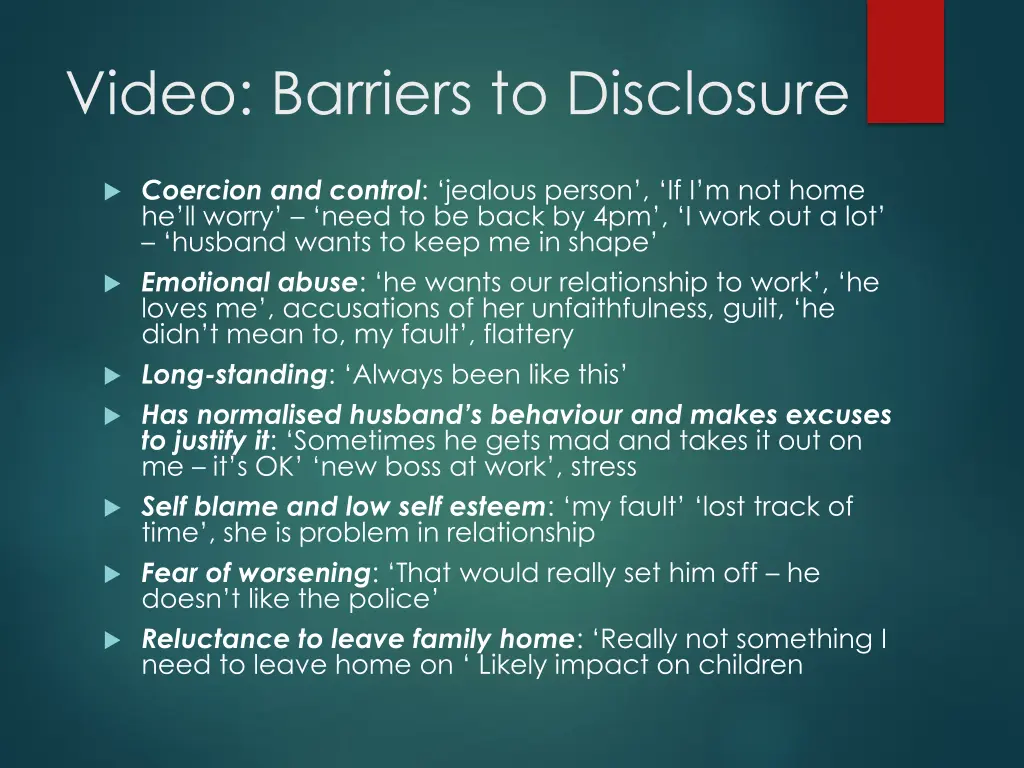 video barriers to disclosure