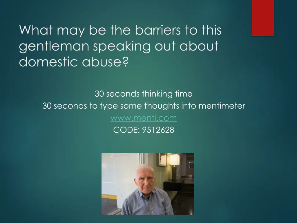 what may be the barriers to this gentleman
