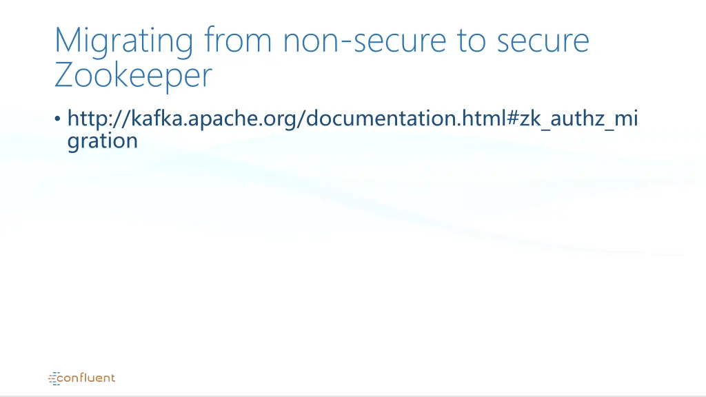 migrating from non secure to secure zookeeper