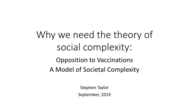 why we need the theory of social complexity