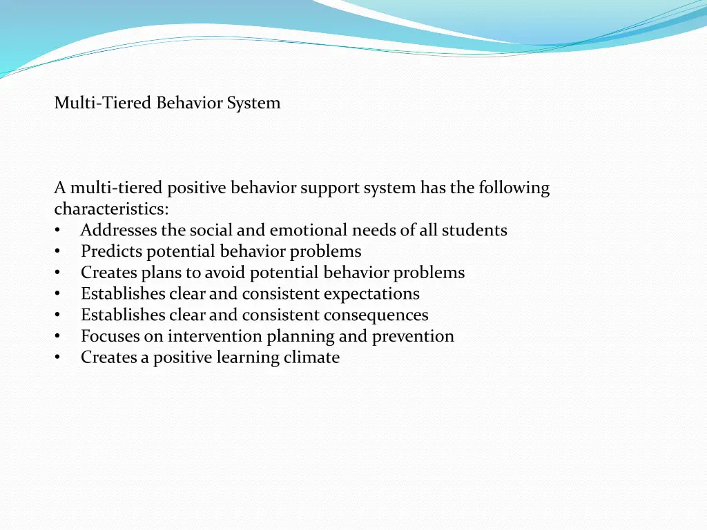 multi tiered behavior system