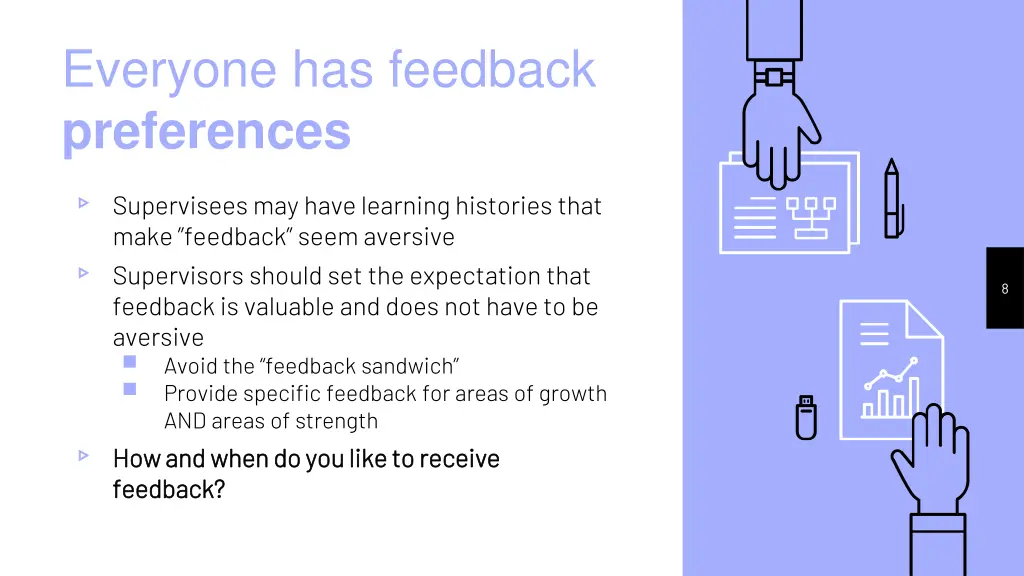everyone has feedback preferences