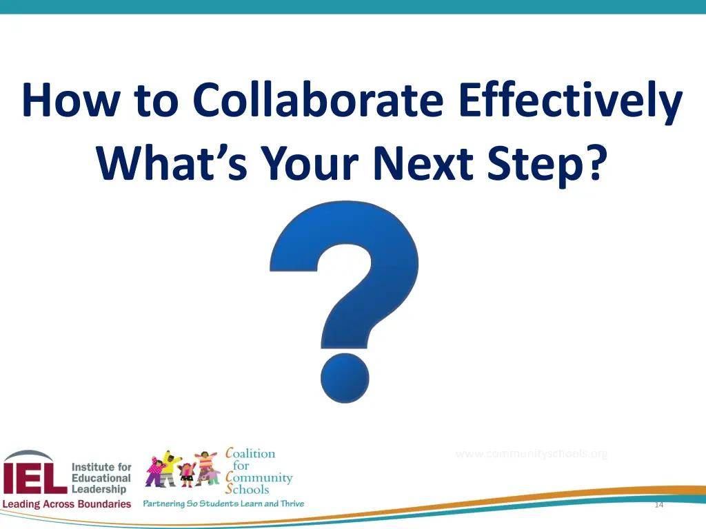 how to collaborate effectively what s your next