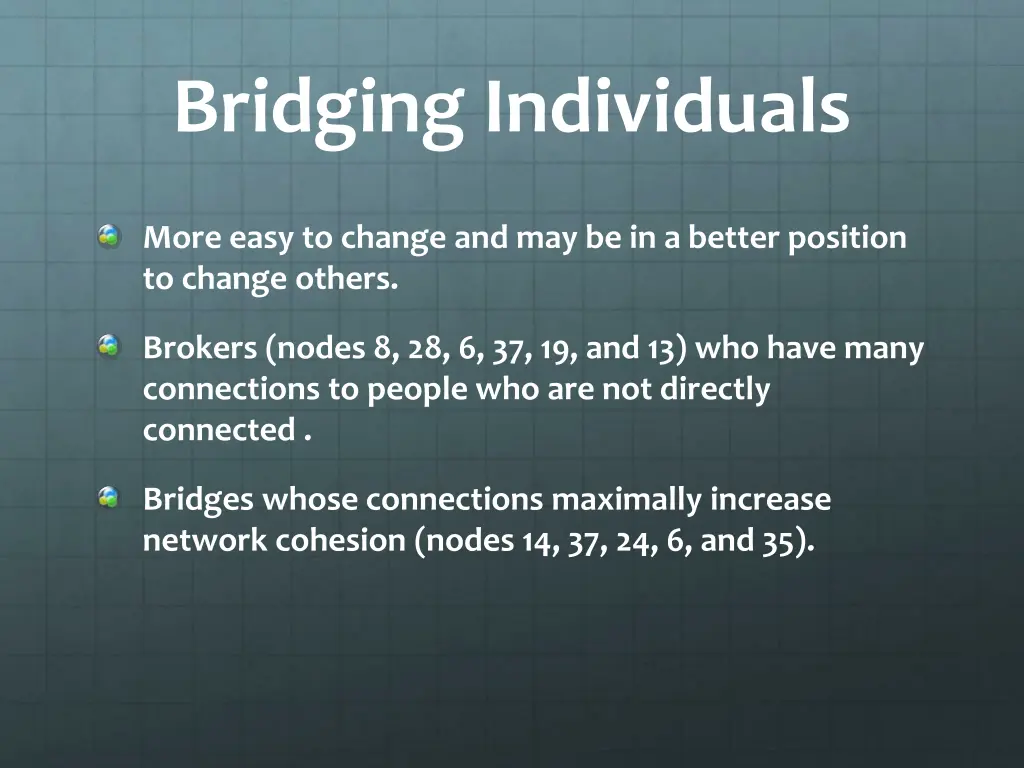 bridging individuals