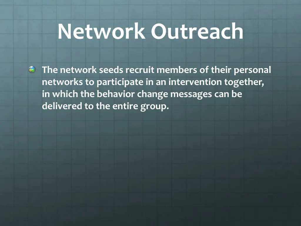 network outreach