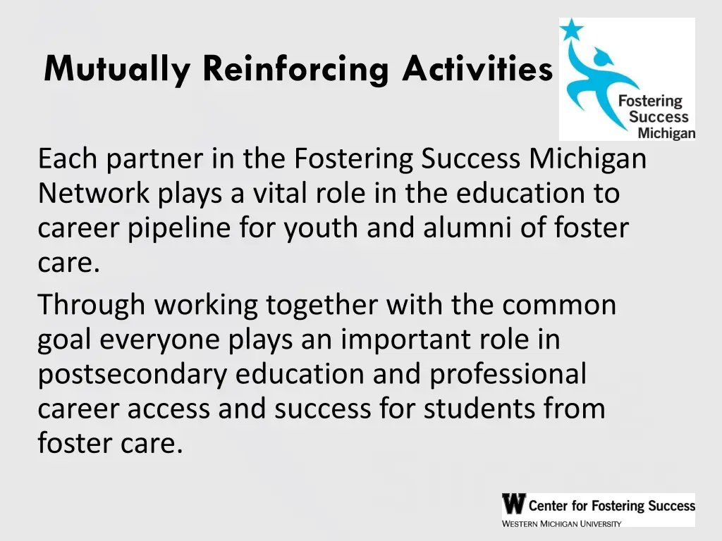 mutually reinforcing activities