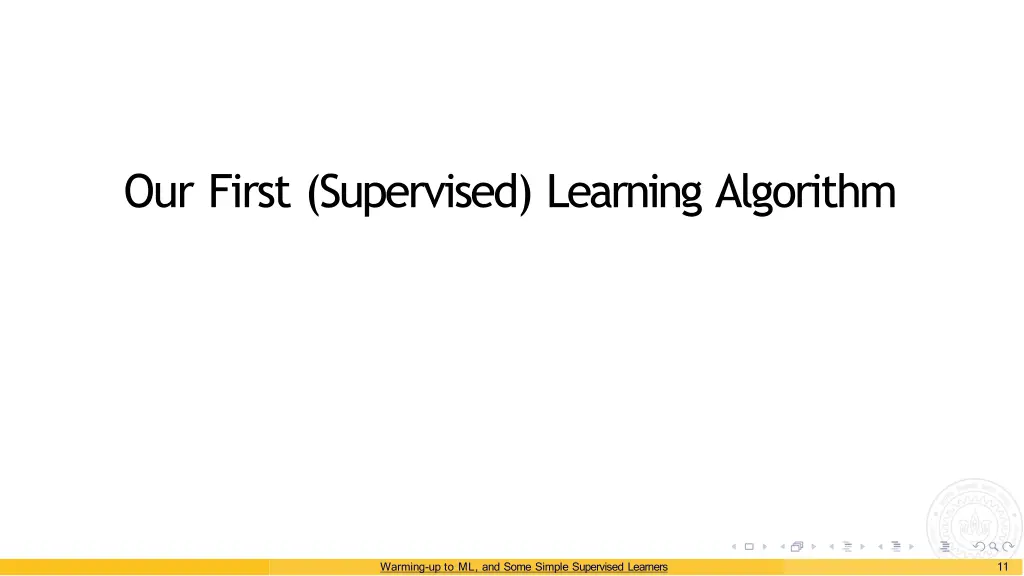 our first supervised learning algorithm