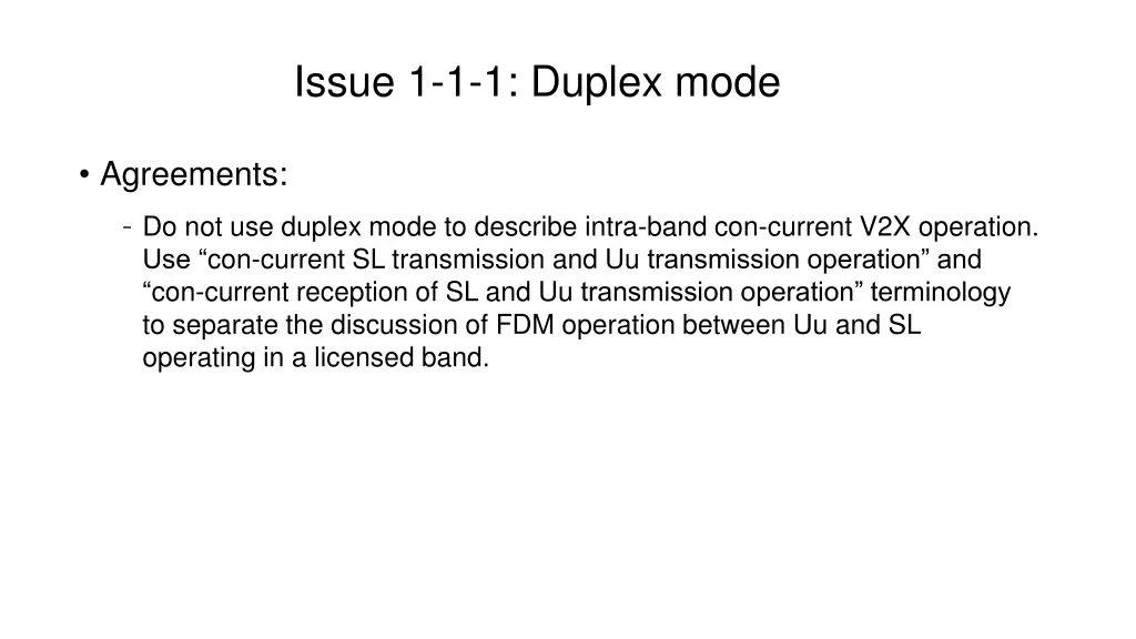 issue 1 1 1 duplex mode