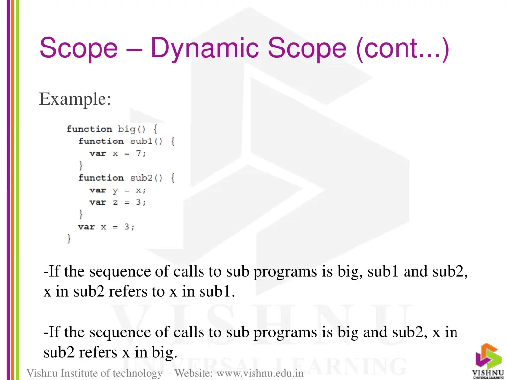 scope dynamic scope cont