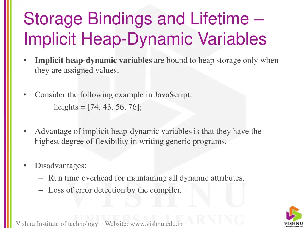storage bindings and lifetime implicit heap