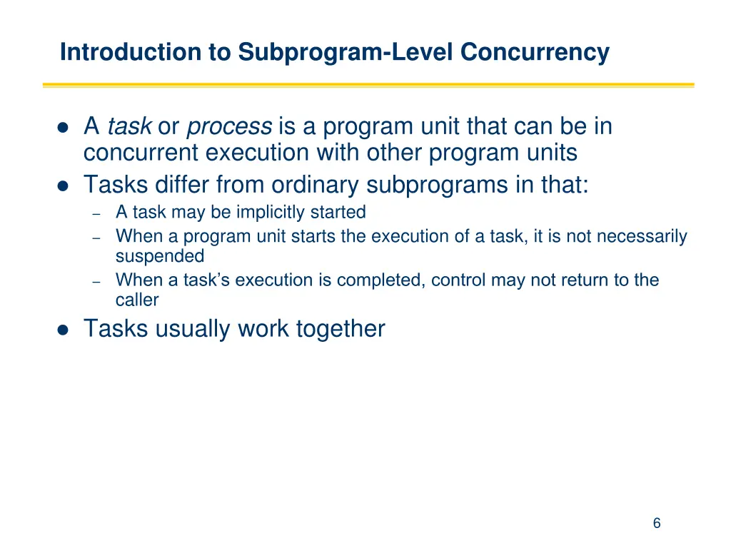 introduction to subprogram level concurrency