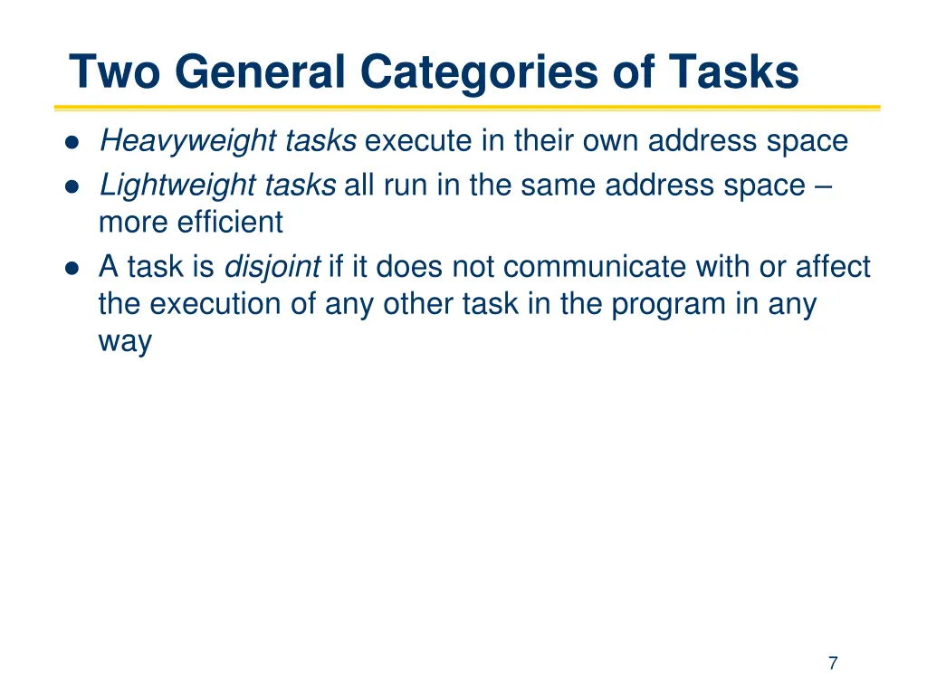 two general categories of tasks