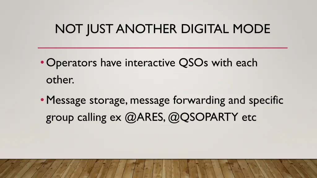 not just another digital mode