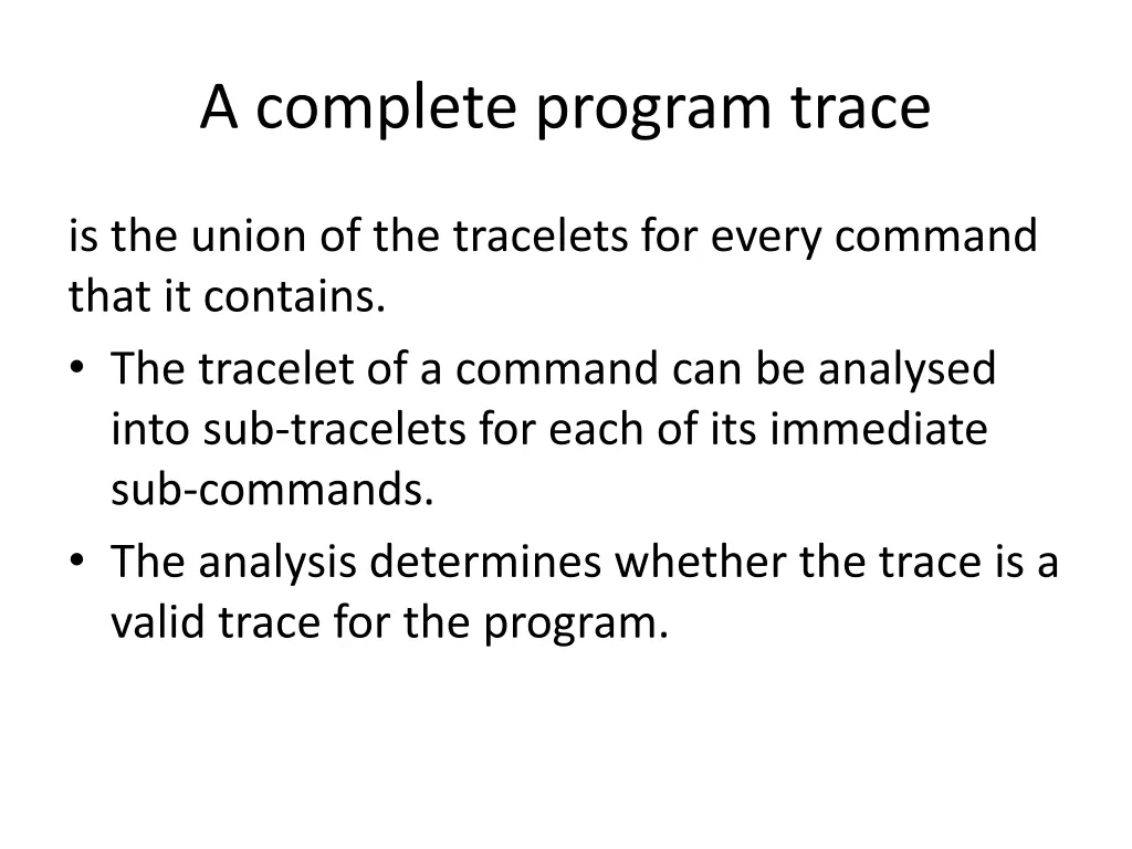 a complete program trace