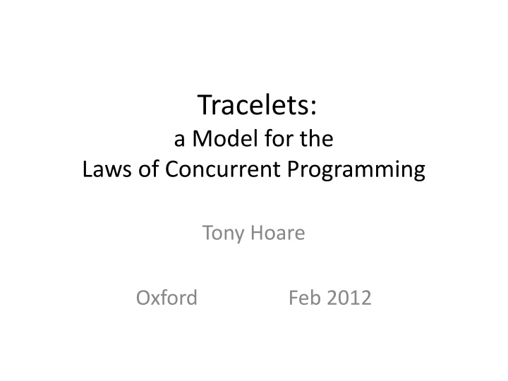 tracelets a model for the