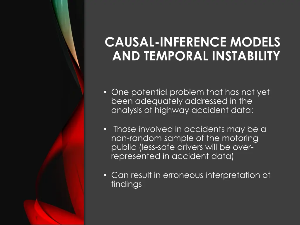 causal inference models and temporal instability