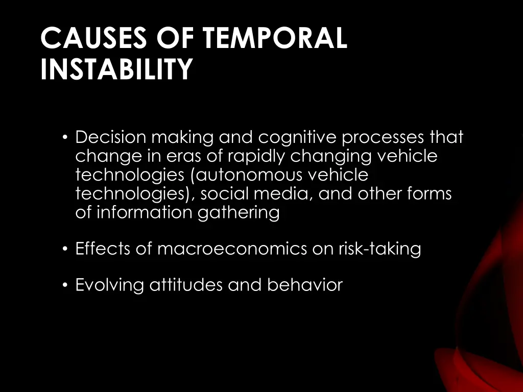 causes of temporal instability