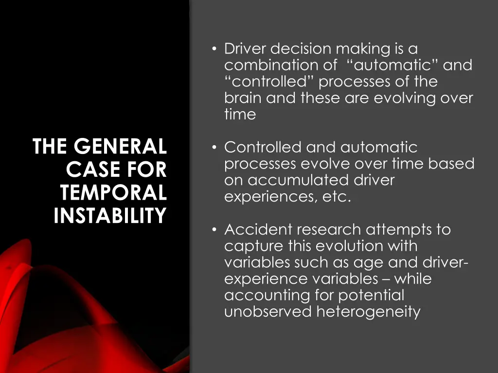 driver decision making is a combination