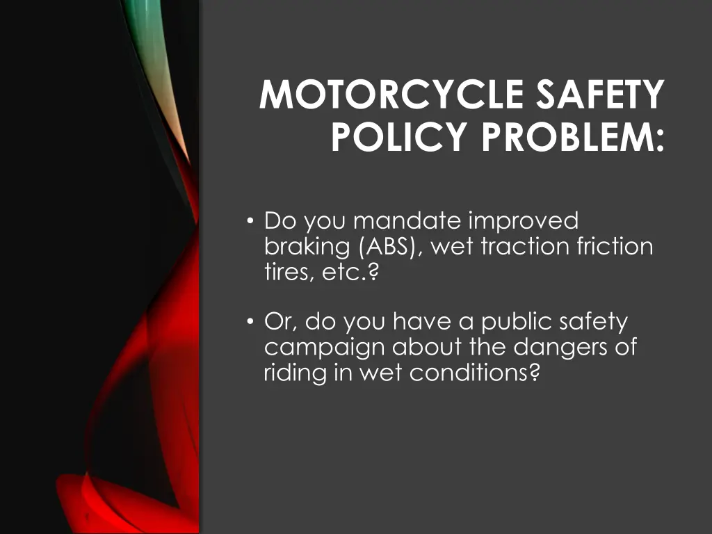 motorcycle safety policy problem