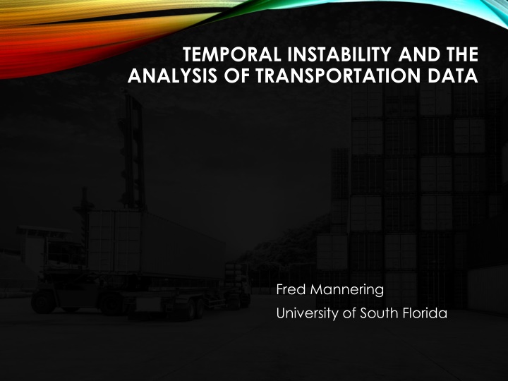 temporal instability and the analysis