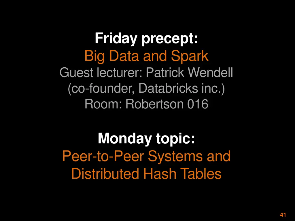 friday precept big data and spark guest lecturer