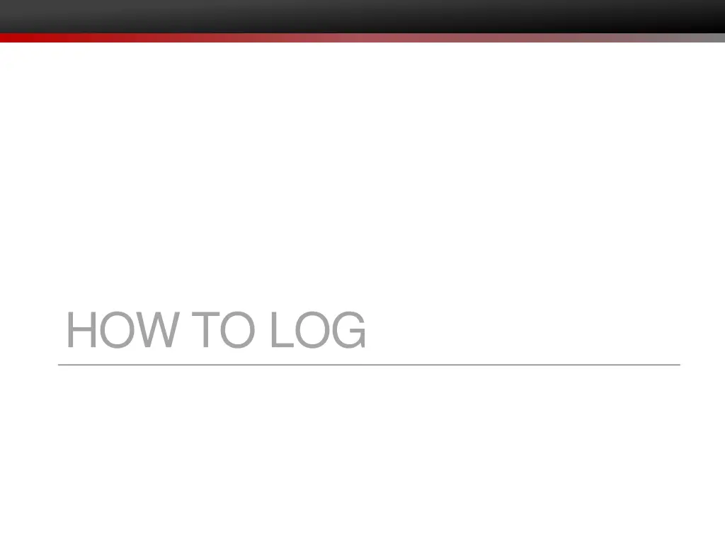 how to log