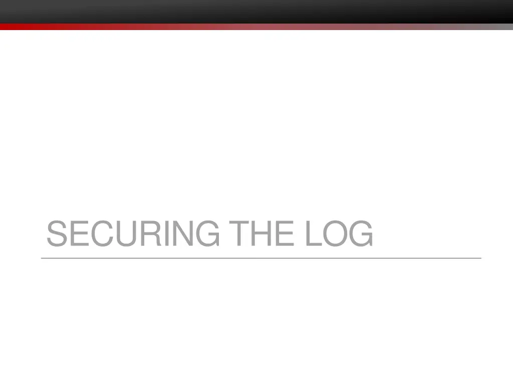 securing the log