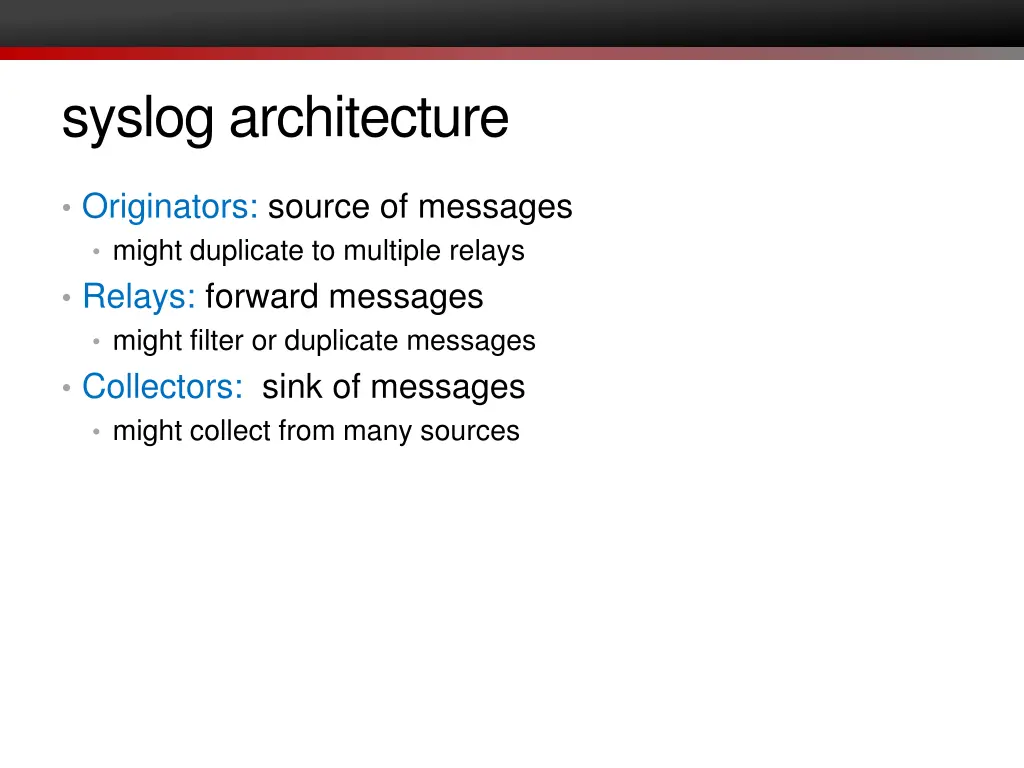syslog architecture