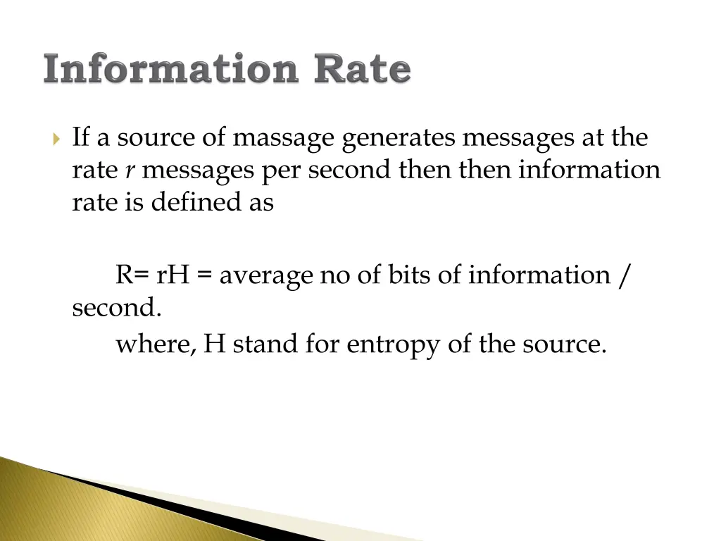if a source of massage generates messages
