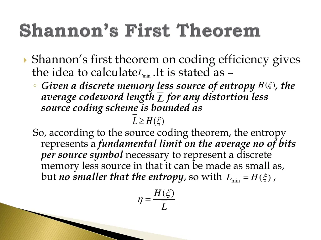 shannon s first theorem on coding efficiency