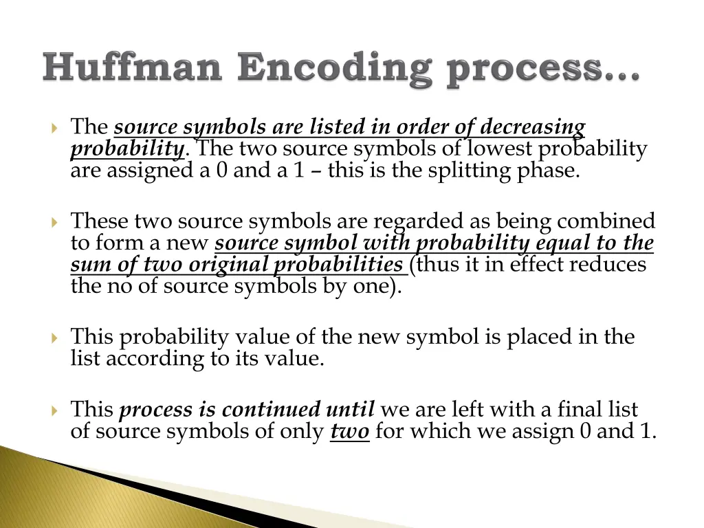 the source symbols are listed in order