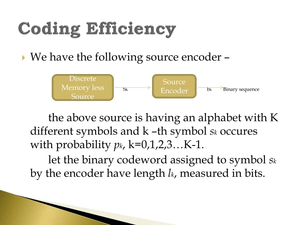 we have the following source encoder