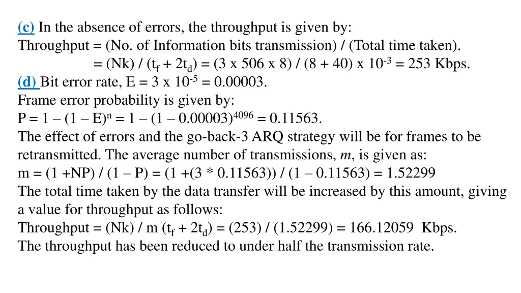 c in the absence of errors the throughput