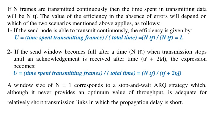if n frames are transmitted continuously then