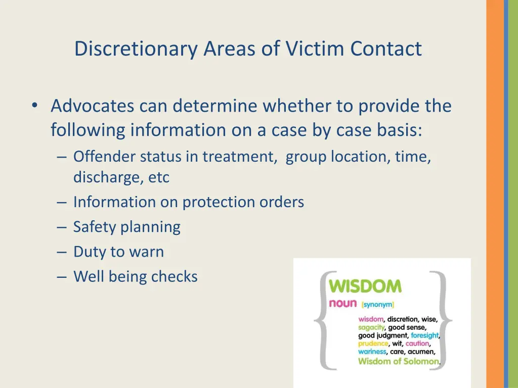 discretionary areas of victim contact