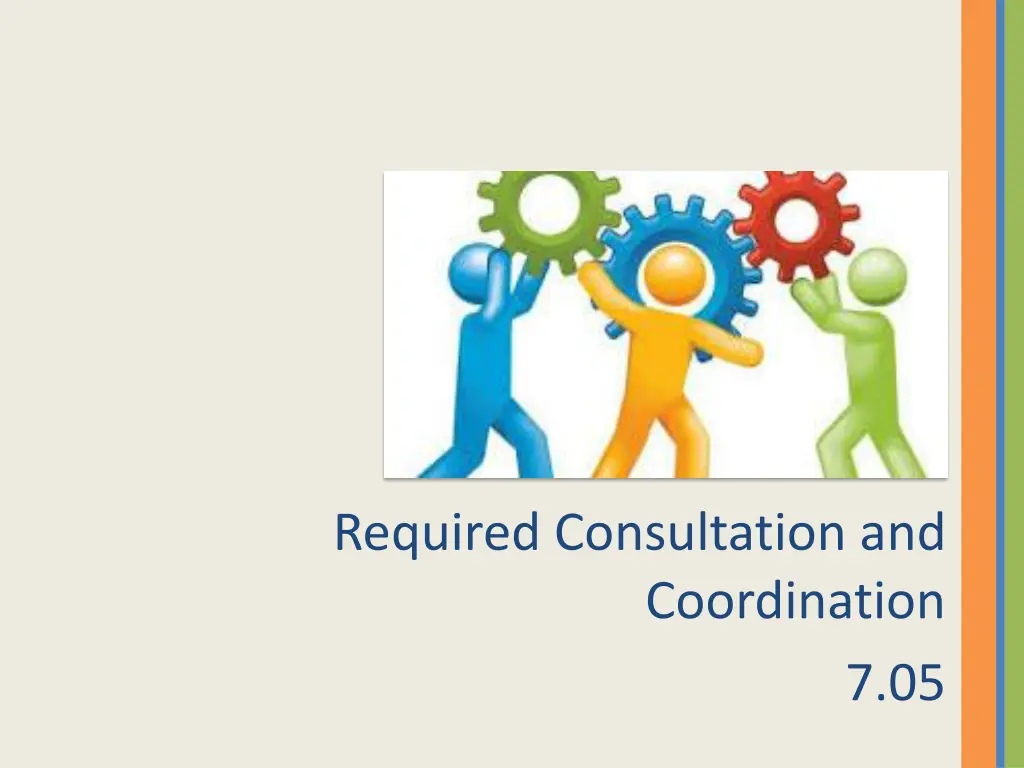 required consultation and coordination