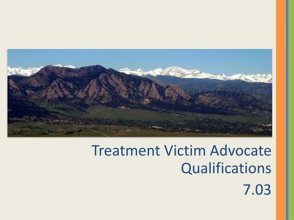 treatment victim advocate qualifications