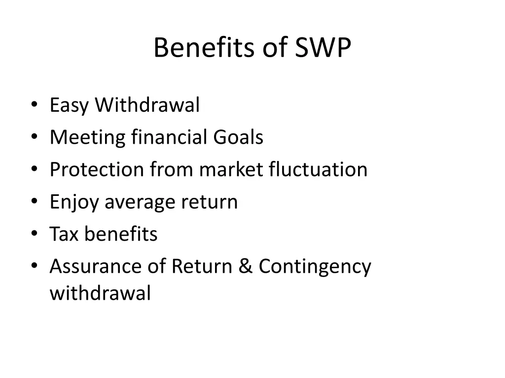 benefits of swp
