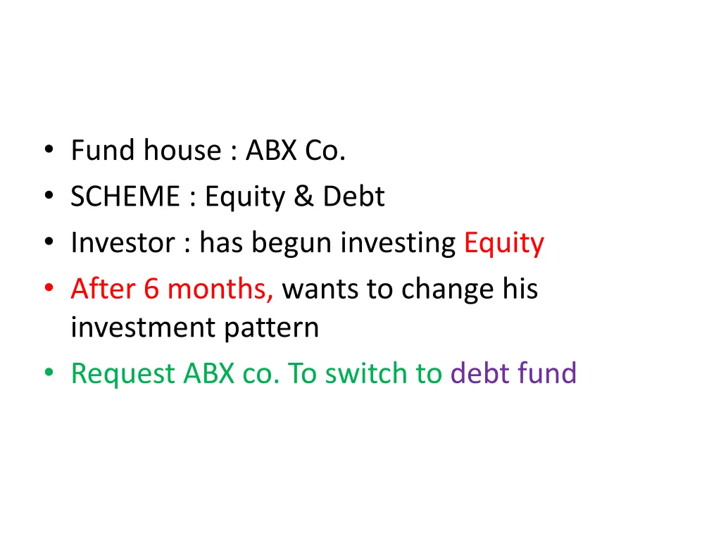 fund house abx co scheme equity debt investor
