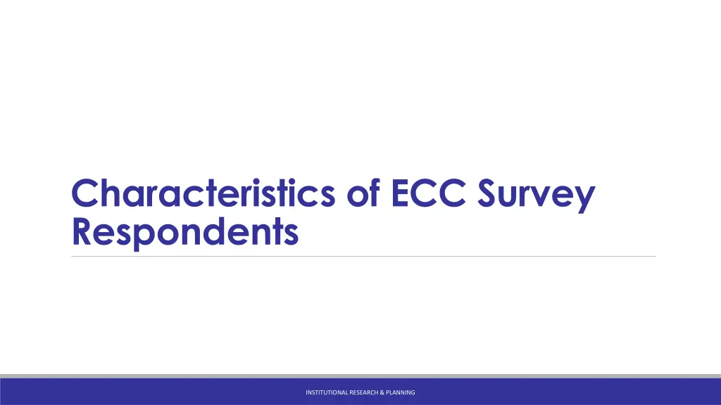 characteristics of ecc survey respondents