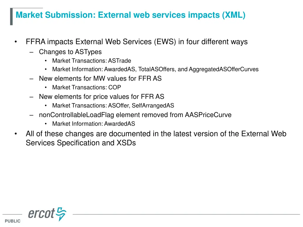 market submission external web services impacts