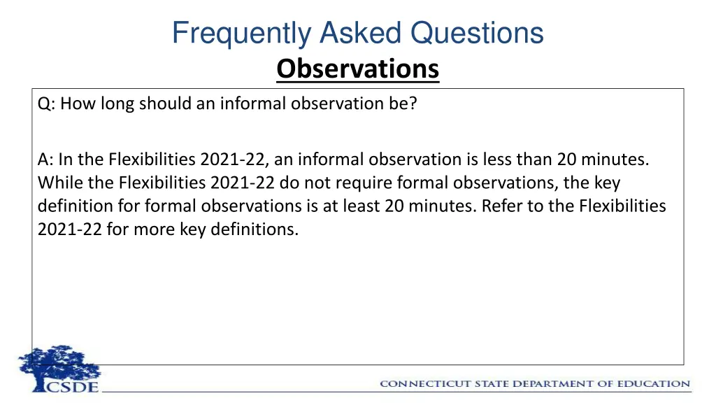 frequently asked questions observations