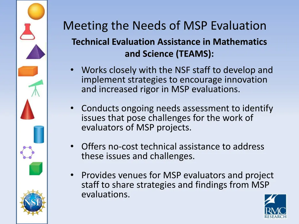 meeting the needs of msp evaluation technical