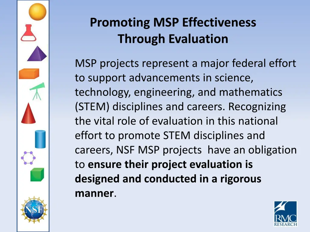promoting msp effectiveness through evaluation