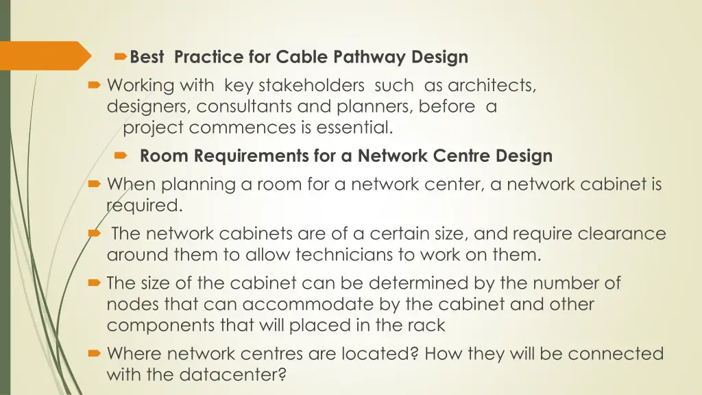 best practice for cable pathway design working