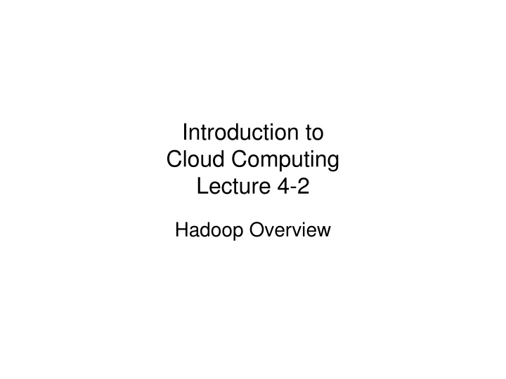 introduction to cloud computing lecture 4 2